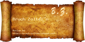 Bruch Zoltán névjegykártya